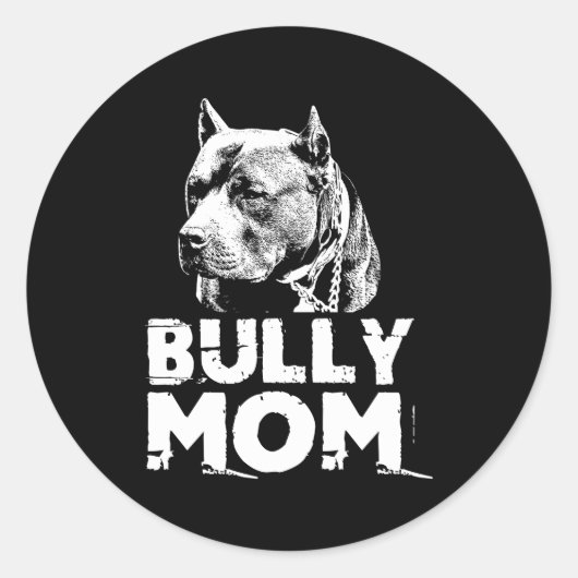 Sticker Rond Bully Mom American Pitbull (Devant)