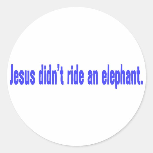 Sticker Rond Bumper éléphant Jesus No Ride (Devant)