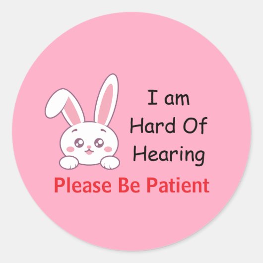 Sticker Rond Bunny difficile à entendre (Devant)