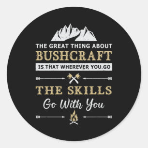 Sticker Rond Buscraft Survival Mountain Bushmaker Funny Cadeau