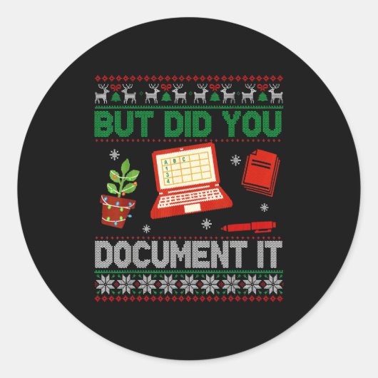 Sticker Rond But Did You Doent It Funny Office Christmas Ugly S (Devant)