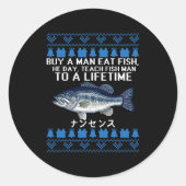 Sticker Rond Buy A Man Eat Fish Funny Ugly Christmas Sweaters L (Devant)