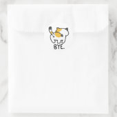 Sticker Rond Bye - Funny cat (Sac)