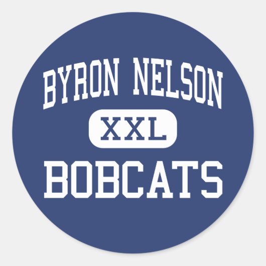 Sticker Rond Byron Nelson - Bobcats - High - Trophy Club Texas (Devant)