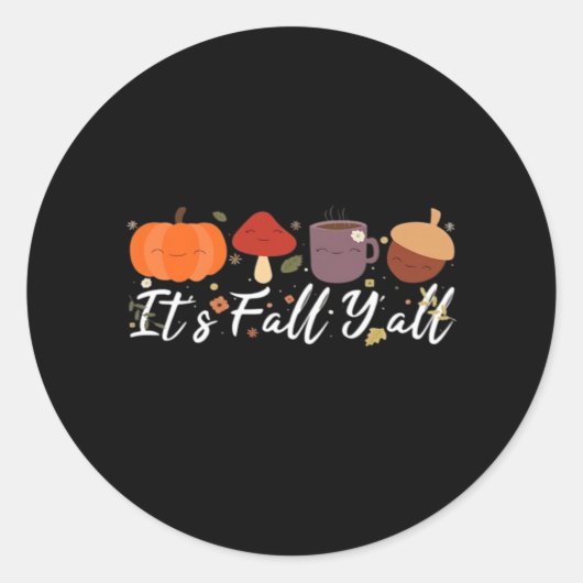Sticker Rond C’est automne Y’all mignon Café Citrouille automne (Devant)