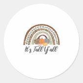 Sticker Rond C’est le style graphique de Fall Y’all (Devant)