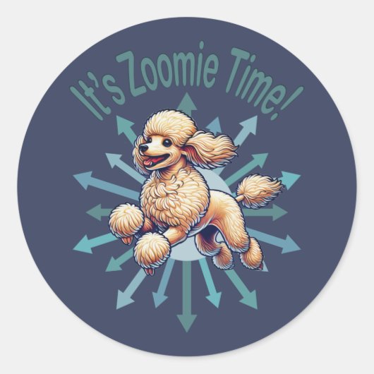 Sticker Rond C’est Zoomie Time Poodle (Devant)
