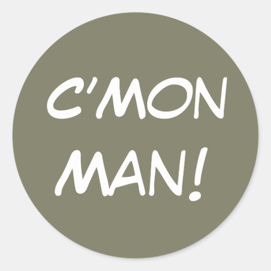Sticker Rond C’Mon Homme ! (Devant)