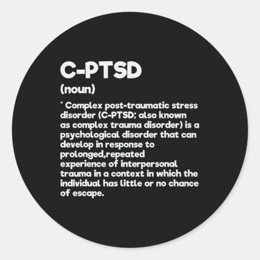 Sticker Rond C-ptsd Définition Sensibilisation au stress Posttr (Devant)