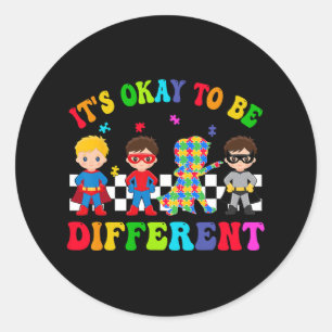 Sticker Rond Ça va être différent Super Kids Hero Autism Awa