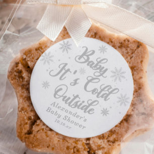 Sticker Rond Cadeau de Baby Shower "Bébé il fait froid dehors"