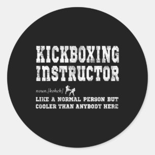 Sticker Rond Cadeau de définition d'instructeur de kickboxing