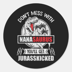 Sticker Rond Cadeau de dinosaure Nanasaurus pour Nana et grand-