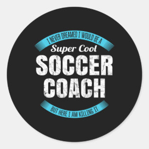 Sticker Rond Cadeau de remerciement drôle pour entraîneur de fo