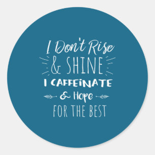 Sticker Rond Cadeau drôle de café pour elle maman amateur de ca