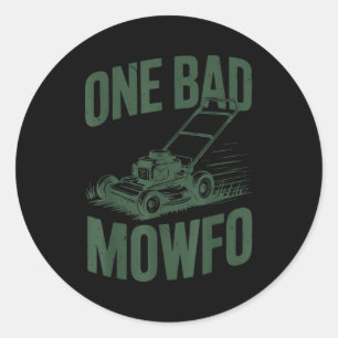 Sticker Rond Cadeau drôle de papa tondeuse à gazon un mauvais M