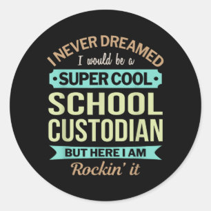 Sticker Rond Cadeau drôle pour le concierge de l'école