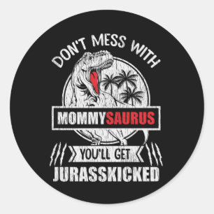 Sticker Rond Cadeau drôle pour maman avec Mommysaurus
