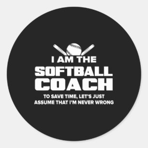 Sticker Rond Cadeau drôle Softll Coach - Ume Je ne me trompe ja