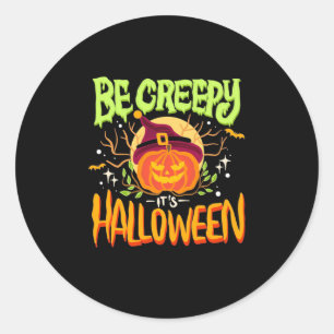 Sticker Rond Cadeau Halloween Être Déplaisant C'Est Halloween