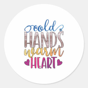 Sticker Rond Cadeau infirmière   Coeur chaud des mains froides