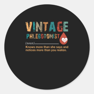 Sticker Rond Cadeau infirmière Vintage Phlebotomiste Beau Cad