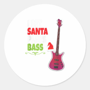 Sticker Rond Cadeau pour Bass Guitar Player Cool Père Noël Noël