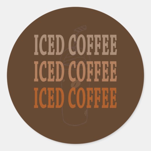 Sticker Rond Cadeau pour café Lover Iced Coffee (Devant)