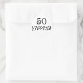 Sticker Rond Cadeaux de 50e anniversaire, 50 Happens! (Sac)