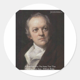Sticker Rond Cadeaux de citations de sagesse de Wm Blake "Voir