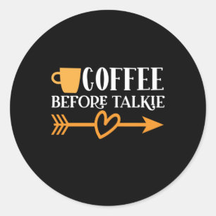 Sticker Rond Café Art Café Avant Talkie