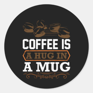 Sticker Rond Café Art Café Est Un Coin Dans Une Mug