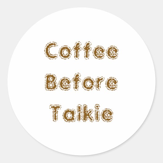 Sticker Rond Café avant Talkie (Devant)