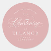 Sticker Rond Calligraphie rose élégante Christening Merci (Devant)