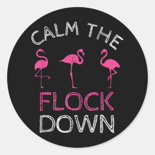 Sticker Rond Calme Le Flock Down Flamant rose Rose Cadeau Été