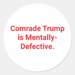 Sticker Rond Camarade Trump Hankamer Artjunkhaus drôle défectue