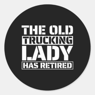 Sticker Rond Camionneur Camion Camionnage Vieux camionneur