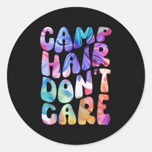 Sticker Rond Camp Hair Ne S'Occupe Pas Chemise Camping Été Pour