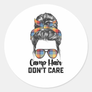 Sticker Rond Camp Hair s'en fiche Messy Bun