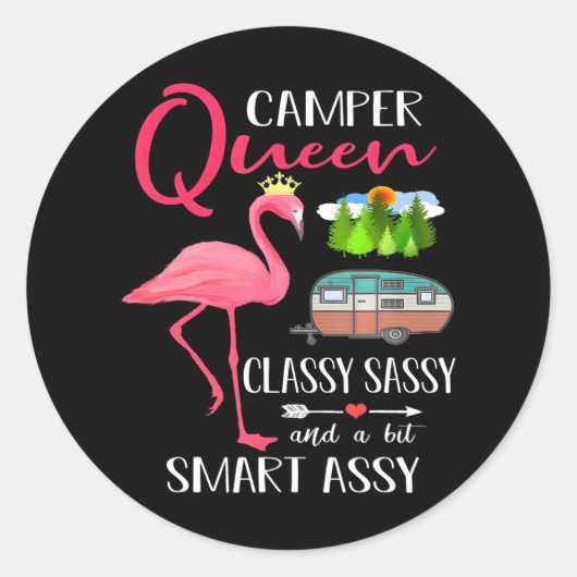 Sticker Rond Camper Queen Classy Sassy Smart Assy Camping (Devant)
