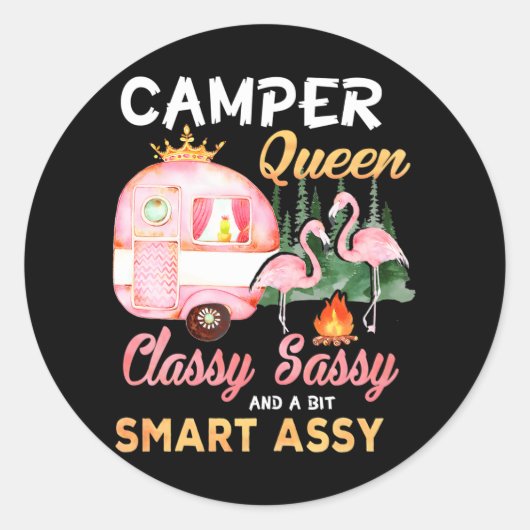 Sticker Rond Camper Queen Classy Sassy Un Peu Smart Assy (Devant)