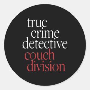 Sticker Rond Canapé de détective de crime réel Di