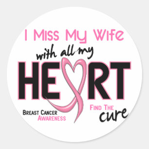 Sticker Rond Cancer du sein Ma femme me manque