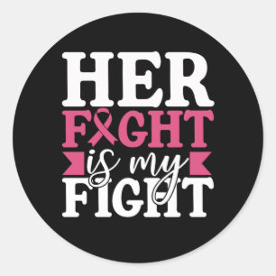 Sticker Rond Cancer du sein Son combat est mon combat Famille F