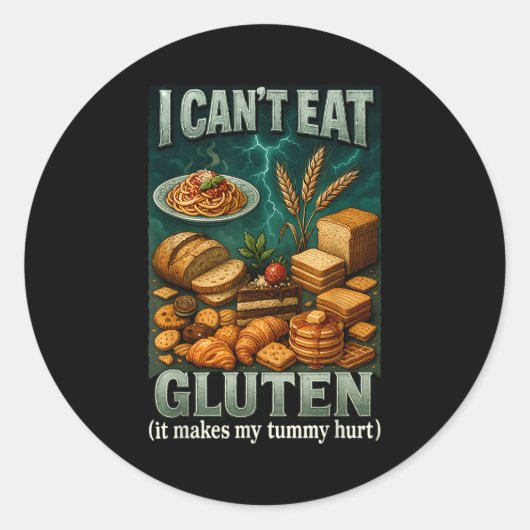 Sticker Rond Cant Eat Gluten It Makes My Tummy Hurt  (Devant)