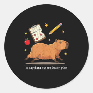 Sticker Rond Capybara A Mangé Mon Plan De Leçon Professeur Étud