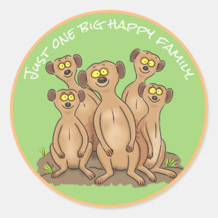 Sticker Rond Caricature de la famille Happy Meerkat