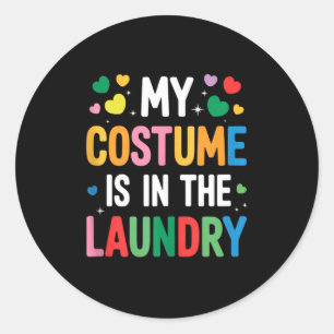 Sticker Rond Carnaval Mon Costume Est Au Blanchissage Humour Dé