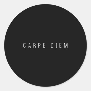 Sticker Rond Carpe Diem Saisir Le Jour Citation Stoïque Philoso
