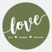 Sticker Rond Carte verte "Love You Always Forever" (Devant)